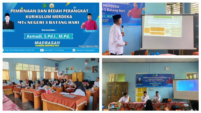 PEMBINAAN DAN BEDAH PERANGKAT KURIKULUM MERDEKA GURU MTs NEGERI 3 BATANG HARI OLEH KETUA POKJAWAS KEMENTERIAN AGAMA KABUPATEN BATANG HARI